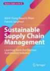 Image for Sustainable supply chain management  : learning from the German automotive industry