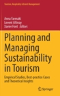 Image for Planning and managing sustainability in tourism  : empirical studies, best-practice cases and theoretical insights