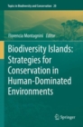 Image for Biodiversity islands  : strategies for conservation in human-dominated environments