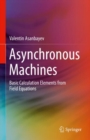 Image for Asynchronous machines  : basic calculation elements from field equations