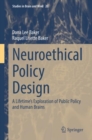 Image for Neuroethical Policy Design