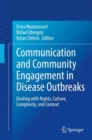 Image for Communication and Community Engagement in Disease Outbreaks: Dealing With Rights, Culture, Complexity and Context