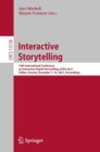 Image for Interactive Storytelling: 14th International Conference on Interactive Digital Storytelling, ICIDS 2021, Tallinn, Estonia, December 7-10, 2021, Proceedings