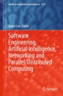 Image for Software Engineering, Artificial Intelligence, Networking and Parallel/Distributed Computing : 1012