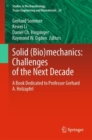 Image for Solid (bio)mechanics  : challenges of the next decade