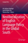 Image for Neoliberalization of English language policy in the Global South