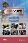 Image for TMS 2022 151st Annual Meeting &amp; Exhibition Supplemental Proceedings