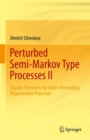 Image for Perturbed semi-Markov type processes II  : ergodic theorems for multi-alternating regenerative processes