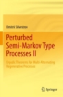 Image for Perturbed Semi-Markov Type Processes II