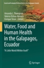 Image for Water, Food and Human Health in the Galapagos, Ecuador