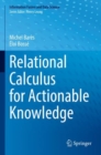 Image for Relational Calculus for Actionable Knowledge