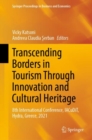 Image for Transcending Borders in Tourism Through Innovation and Cultural Heritage: 8th International Conference, IACuDiT, Hydra, Greece, 2021
