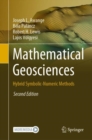 Image for Mathematical Geosciences: Hybrid Symbolic-Numeric Methods
