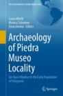 Image for Archaeology of Piedra Museo Locality