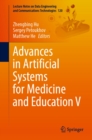 Image for Advances in Artificial Systems for Medicine and Education V