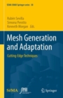 Image for Mesh generation and adaptation  : cutting-edge techniques