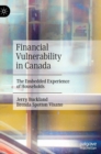 Image for Financial vulnerability in Canada  : the embedded experience of households