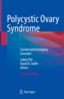 Image for Polycystic Ovary Syndrome: Current and Emerging Concepts