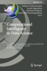 Image for Computational Intelligence in Data Science: 4th IFIP TC 12 International Conference, ICCIDS 2021, Chennai, India, March 18-20, 2021, Revised Selected Papers : 611