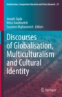 Image for Discourses of Globalisation, Multiculturalism and Cultural Identity : 29