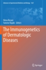 Image for The Immunogenetics of Dermatologic Diseases