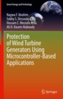 Image for Protection of Wind Turbine Generators Using Microcontroller-Based Applications