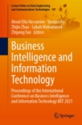 Image for Business Intelligence and Information Technology: Proceedings of the International Conference on Business Intelligence and Information Technology BIIT 2021