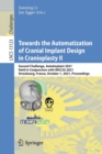 Image for Towards the Automatization of Cranial Implant Design in Cranioplasty II