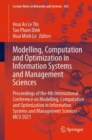 Image for Modelling, Computation and Optimization in Information Systems and Management Sciences: Proceedings of the 4th International Conference on Modelling, Computation and Optimization in Information Systems and Management Sciences - MCO 2021 : 363