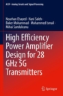 Image for High Efficiency Power Amplifier Design for 28 GHz 5G Transmitters