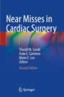 Image for Near misses in cardiac surgery