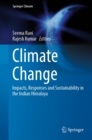 Image for Climate Change: Impacts, Responses and Sustainability in the Indian Himalaya
