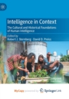 Image for Intelligence in Context : The Cultural and Historical Foundations of Human Intelligence