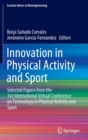 Image for Innovation in Physical Activity and Sport : Selected Papers from the 1st International Virtual Conference on Technology in Physical Activity and Sport