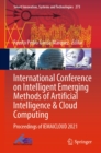 Image for International Conference on Intelligent Emerging Methods of Artificial Intelligence &amp; Cloud Computing: Proceedings of IEMAICLOUD 2021
