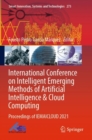 Image for International Conference on Intelligent Emerging Methods of Artificial Intelligence &amp; Cloud Computing  : proceedings of IEMAICLOUD 2021