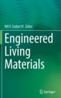 Image for Engineered living materials