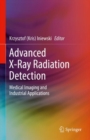 Image for Advanced X-Ray Radiation Detection:
