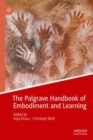 Image for The Palgrave handbook of embodiment and learning