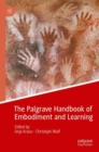 Image for The Palgrave Handbook of Embodiment and Learning