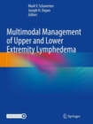 Image for Multimodal management of upper and lower extremity lymphedema