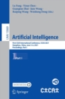 Image for Artificial Intelligence : First CAAI International Conference, CICAI 2021, Hangzhou, China, June 5–6, 2021, Proceedings, Part I