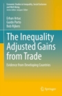 Image for The inequality adjusted gains from trade  : evidence from developing countries