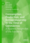 Image for Consumption, Production, and Entrepreneurship in the Time of Coronavirus