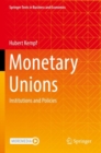 Image for Monetary unions  : institutions and policies