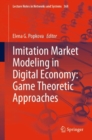 Image for Imitation market modeling in digital economy  : game theoretic approaches