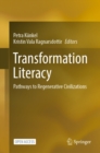 Image for Transformation Literacy: Pathways to Regenerative Civilizations