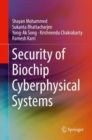 Image for Security of biochip cyberphysical systems