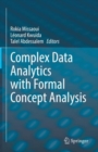 Image for Complex Data Analytics With Formal Concept Analysis