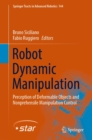 Image for Robot Dynamic Manipulation: Perception of Deformable Objects and Nonprehensile Manipulation Control